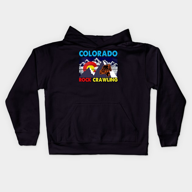 Colorado Rock Crawling Kids Hoodie by Spit in my face PODCAST